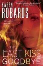 Cover art for The Last Kiss Goodbye: A Novel (Dr. Charlotte Stone)