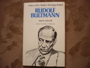 Cover art for Makers of the Modern Theological Mind : Rudolf Bultmann