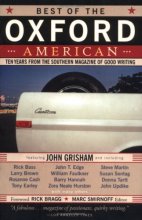 Cover art for Best of the Oxford American: Ten Years from the Southern Magazine of Good Writing