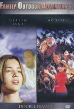 Cover art for Family Outdoor Adventure Double Feature: Heaven Sent / Moosie