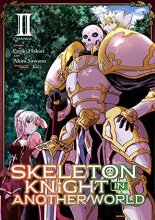 Cover art for Skeleton Knight in Another World (Manga) Vol. 2