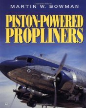 Cover art for Piston-Powered Propliners: 1958-2000