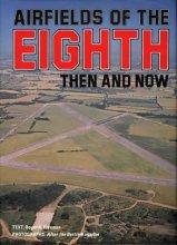 Cover art for Airfields of the Eighth (Then And Now)