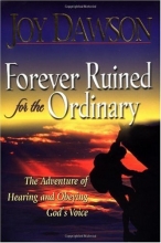 Cover art for Forever Ruined for the Ordinary: The Adventure of Hearing and Obeying God's Voice