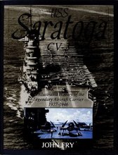 Cover art for USS Saratoga CV-3: An Illustrated History of the Legendary Aircraft Carrier, 1927-1946 (Schiffer Military History)
