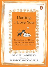 Cover art for Darling, I Love You: Poems from the Hearts of Our Glorious Mutts and All Our Animal Friends
