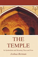 Cover art for The Temple: Its Symbolism and Meaning Then and Now