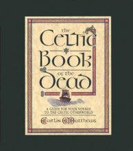 Cover art for The Celtic Book of the Dead: A Guide for Your Voyage to the Celtic Otherworld (Cards/Spread-Cloth)