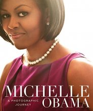 Cover art for Michelle Obama: A Photographic Journey