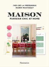 Cover art for Maison: Parisian Chic at Home
