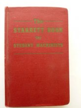 Cover art for The Starrett Book for Student Machinists : 1960, 8th edition