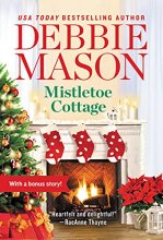 Cover art for Mistletoe Cottage: Includes a Bonus Story