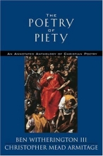 Cover art for The Poetry of Piety:  An Anotated Anthology of Christian Poetry