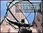 Cover art for The World's Greatest Architecture Past & Present