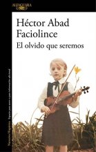 Cover art for El olvido que seremos / Memories of My Father (Spanish Edition)