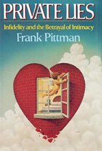 Cover art for Private Lies : Infidelity and the Betrayal of Intimacy