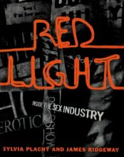 Cover art for Red Light: Inside the Sex Industry