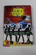 Cover art for The Nearest Faraway Place: Brian Wilson, the Beach Boys, and the Southern California Experience