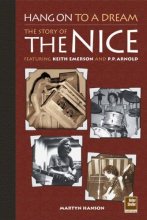 Cover art for Hang on to a Dream: The Story of the Nice