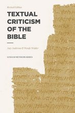 Cover art for Textual Criticism of the Bible: Revised Edition (Lexham Methods Series)