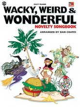 Cover art for Wacky, Weird & Wonderful Novelty Songbook