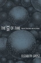 Cover art for The Nick of Time: Politics, Evolution, and the Untimely
