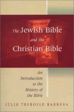 Cover art for The Jewish Bible and the Christian Bible: An Introduction to the History of the Bible
