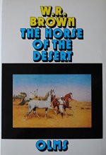 Cover art for The horse of the desert (Documenta hippologica)