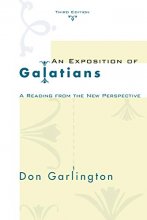 Cover art for An Exposition of Galatians, Third Edition: A Reading from the New Perspective