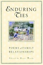 Cover art for Enduring Ties: Poems of Family Relationships