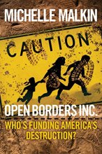 Cover art for Open Borders Inc.: Who's Funding America's Destruction?