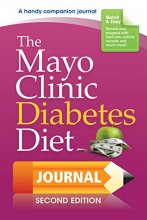 Cover art for The Mayo Clinic Diabetes Diet Journal: 2nd Edition