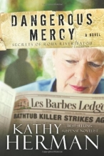 Cover art for Dangerous Mercy: A Novel (Secrets of Roux River Bayou)