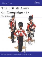 Cover art for British Army On Campaign (2) 1854-56 : The Crimea (Men at Arms Series, 196)