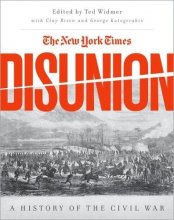 Cover art for The New York Times Disunion: A History of the Civil War
