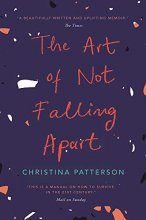 Cover art for The Art of Not Falling Apart
