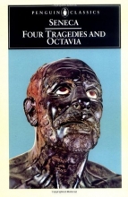 Cover art for Four Tragedies and Octavia (Penguin Classics)