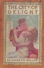 Cover art for The City of Delights: a Love Drama of the Seige and Fall of Jerusalem