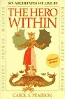 Cover art for The Hero Within: Six Archetypes We Live by