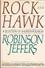 Cover art for Rock and Hawk: A Selection of Shorter Poems by Robinson Jeffers
