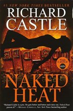 Cover art for Nikki Heat - Naked Heat [Paperback] [Jan 01, 2012] RICHARD CASTLE