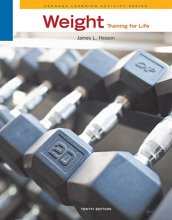 Cover art for Weight Training for Life (Cengage Learning Activities)