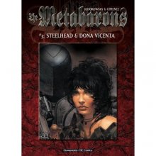 Cover art for Metabarons, The VOL 03: Steelhead & Dona Vicenta