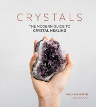 Cover art for Crystals: The Modern Guide to Crystal Healing