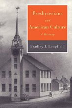 Cover art for Presbyterians and American Culture: A History