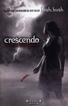 Cover art for Crescendo (Saga Hush, Hush 2) (Spanish Edition)