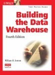 Cover art for Building The Data Warehouse, 4Th Edition