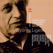 Cover art for The Ligeti Project IV: Hamburg Concerto (Horn Concerto) / Double Concerto / Ramifications / Requiem