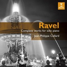 Cover art for Ravel: Complete Works for Solo Piano (Jean-Philippe Collard)