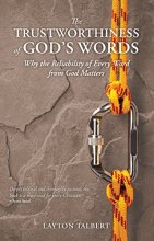Cover art for The Trustworthiness of God’s Words: Why the Reliability of Every Word from God Matters